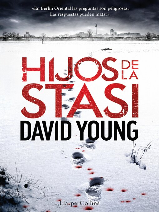 Title details for Hijos de la Stasi by David Young - Available